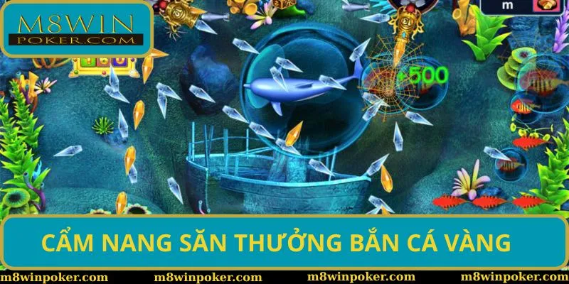 Bí kíp bắn cá vàng bằng cách tập trung mục tiêu nhỏ Bí kíp bắn cá vàng bằng cách tập trung mục tiêu nhỏ