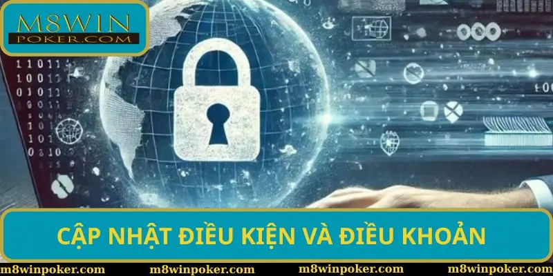 Cập nhật điều kiện và điều khoản đang được ban hành năm 2025 Cập nhật điều kiện và điều khoản đang được ban hành năm 2025