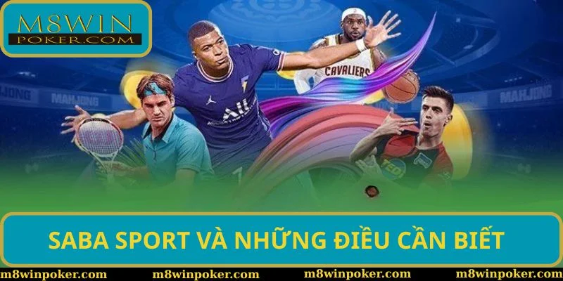 SABA Sport và những điều cần biết SABA Sport và những điều cần biết